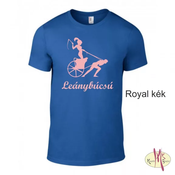Kereknyakú Póló - Leánybúcsú