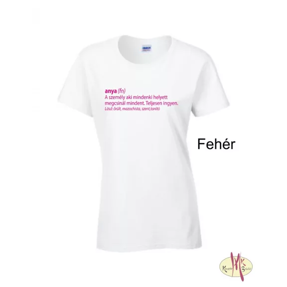 Kereknyakú Póló - Anya (fn)