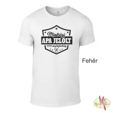 Kereknyakú Póló - Minőségi Apa jelölt